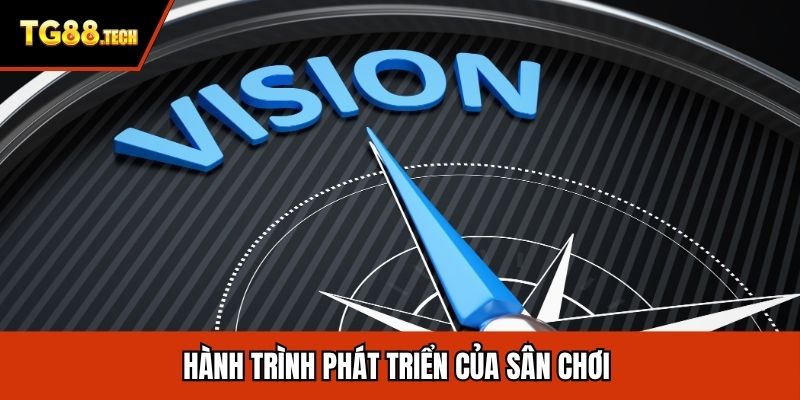 Hành trình phát triển của sân chơi 